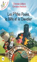 Les p'tites poules - Les p'tites poules, la Bte et le chevalier - poche