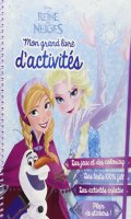 La reine des neiges - Mon grand livre d'activits