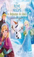 La reine des neiges - Le royaume de glace