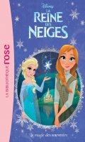 La reine des neiges - Bibliothque rose T.9