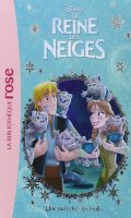 La reine des neiges - Bibliothque rose T.3