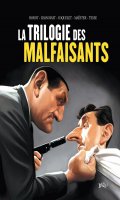 Les malfaisants