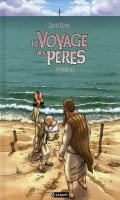 Le voyage des pres - intgrale