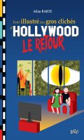 Petit illustr des gros clichs d'Hollywood T.2