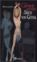 Les carnets secrets d'Erich Von Gotha