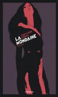 La mondaine - intgrale