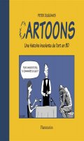 (C)Artoons, une histoire insolente de l'art en BD