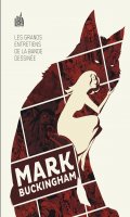 Les grands entretiens de la bande dessine - Mark Buckingham