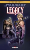 Star wars - Legacy - dition lgendes T.5