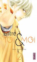 Entre toi et moi T.2