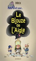 Napo et nous ... le blouze de l'aigle