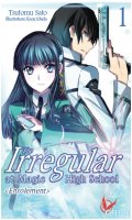 The irregular at magic high school T.1