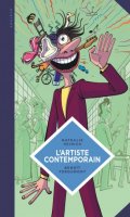 La petite bdthque des savoirs - L'artiste comtemporain