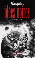 Ides noires - intgrale