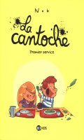 La cantoche T.1