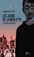 Les jours de la Merlette