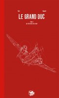 Le grand Duc - grand format T.1