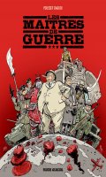 Les matres de guerre