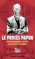 Le procs Papon - un fonctionnaire de Vichy au service de la shoah