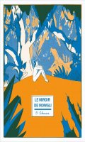 Le miroir de Mowgli