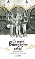 Un grand bourgogne oubli T.2