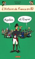 L'histoire de France en BD - Napolon... et l'Empire !