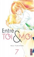 Entre toi et moi T.7