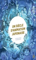 Un sicle d'animation japonaise