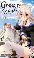 Grimoire of zero T.2