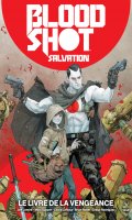 Bloodshot Salvation T.1