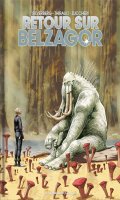 Retour sur Belzagor - intgrale sous coffret