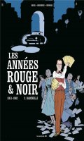 Les annes rouge & noir T.3