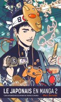 Le japonais en manga T.2