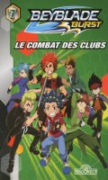 Beyblade burst - roman - saison 1 T.7