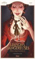 Liaisons dangereuses - prliminaires T.2