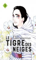 Le tigre des neiges T.3