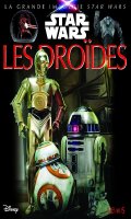 La grande imagerie Star Wars - les drodes