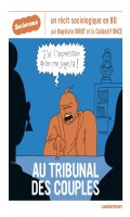 Sociorama - Au tribunal des couples