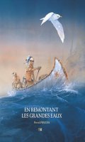 En remontant les grandes eaux - coffret