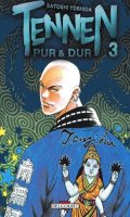 Tennen - pur et dur T.3