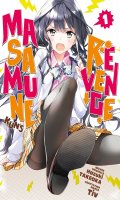 Masamune-kun's revenge T.1