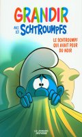 Grandir avec les Schtroumpfs T.1