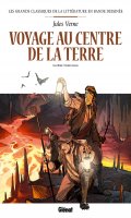 Les grands classiques de la littrature en bande dessine - Voyage au centre de la terre