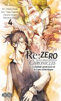 Re:Zero - Chronicles la ballade amoureuse de la lame dmoniaque T.4