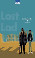 Lost lad london T.1