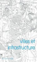 Villes et infrastructures