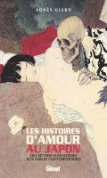Les histoires d'amour au japon : des mythes fondateurs aux fables contemporaines