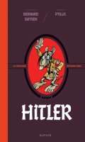 Les mchants de l'histoire - Hitler