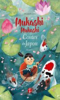 Mukashi Mukashi - contes du japon T.1