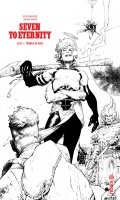 Seven to eternity T.3 - dition N&B